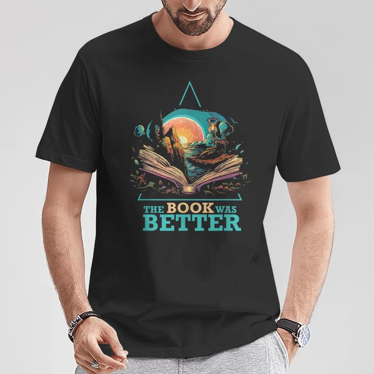 The Book Was Better Literature Reading Bookworm T-Shirt Unique Gifts
