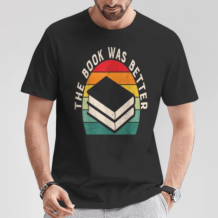 The Book Was Better Book Reading T-Shirt Unique Gifts The Book Was Better Book Reading T-Shirt Unique Gifts