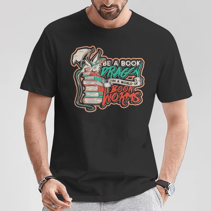 Be a Book Dragon In a World Of Bookworms Meme Of Dragons T-Shirt Unique Gifts