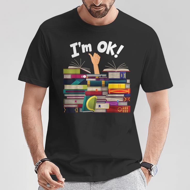 Book Lovers Bookworm Book Nerd I'm Ok T-Shirt Unique Gifts Book Lovers Bookworm Book Nerd I'm Ok T-Shirt Unique Gifts