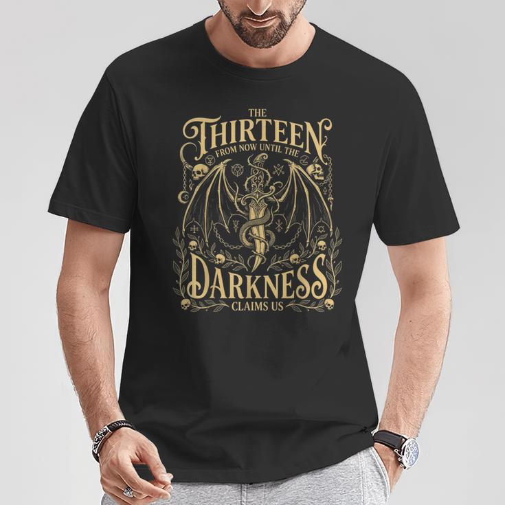 Book Lovers The Thirteen From Now Until Darkness Claims Us T-Shirt Unique Gifts Book Lovers The Thirteen From Now Until Darkness Claims Us T-Shirt Unique Gifts