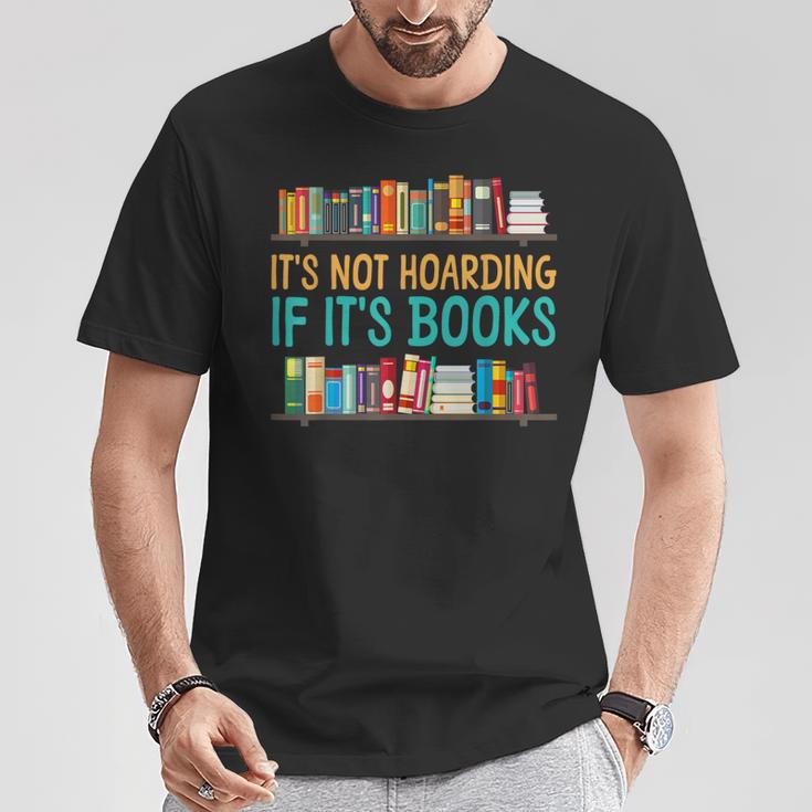 Book Reading It's Not Hoarding If It's Books T-Shirt Unique Gifts
