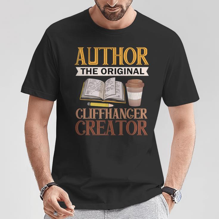 Book Writer Cliffhanger Creator Author Book Writing Novelist T-Shirt Unique Gifts