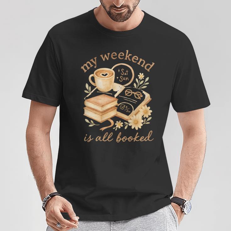 My Weekend Is All Booked Cozy Book Lover Reading T-Shirt Unique Gifts My Weekend Is All Booked Cozy Book Lover Reading T-Shirt Unique Gifts