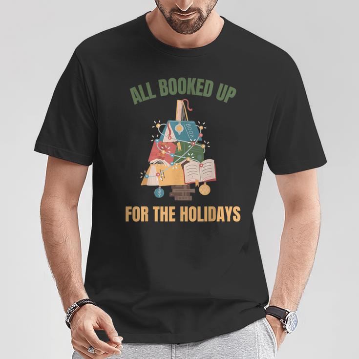 All Booked Up For The Holidays Reading Book Lover Xmas T-Shirt Unique Gifts