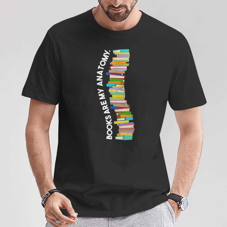 Books Are My Anatomy Spine Backbone Bookworm Reading T-Shirt Unique Gifts Books Are My Anatomy Spine Backbone Bookworm Reading T-Shirt Unique Gifts