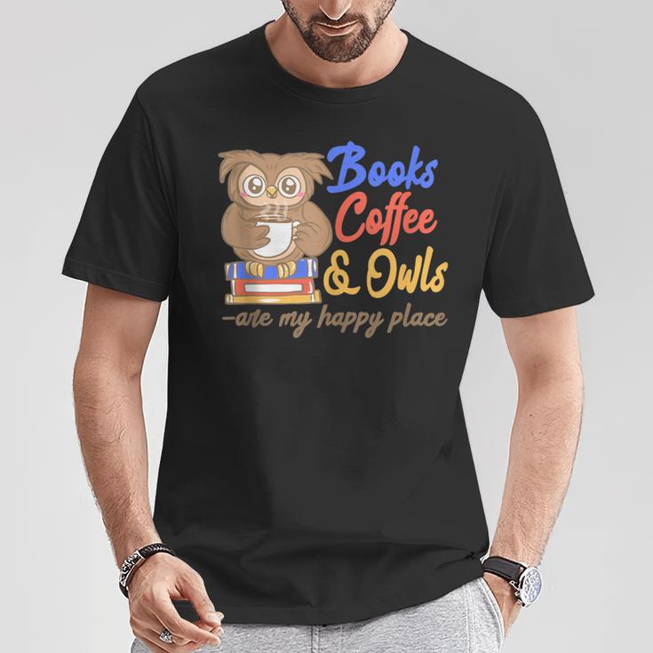 Books Coffee & Owls Are My Happy Place Book Lovers T-Shirt Unique Gifts