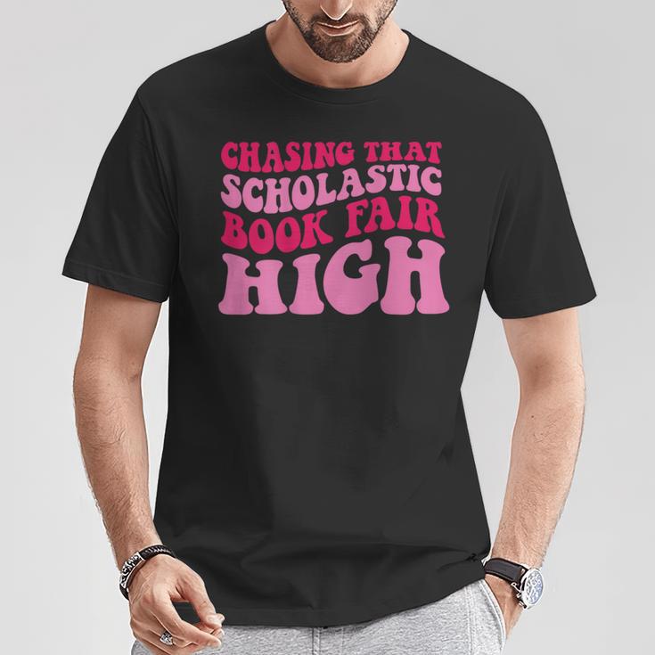 Chasing That Scholastic Book Fair High T-Shirt Unique Gifts