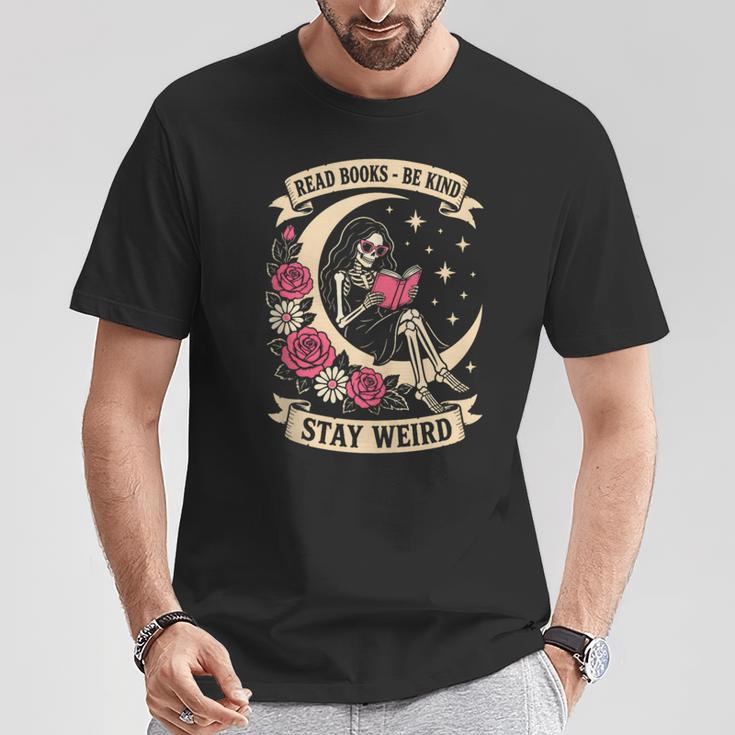 Dark Romance Read Books Be Kind Stay Weird Reading Skeleton T-Shirt Unique Gifts Dark Romance Read Books Be Kind Stay Weird Reading Skeleton T-Shirt Unique Gifts