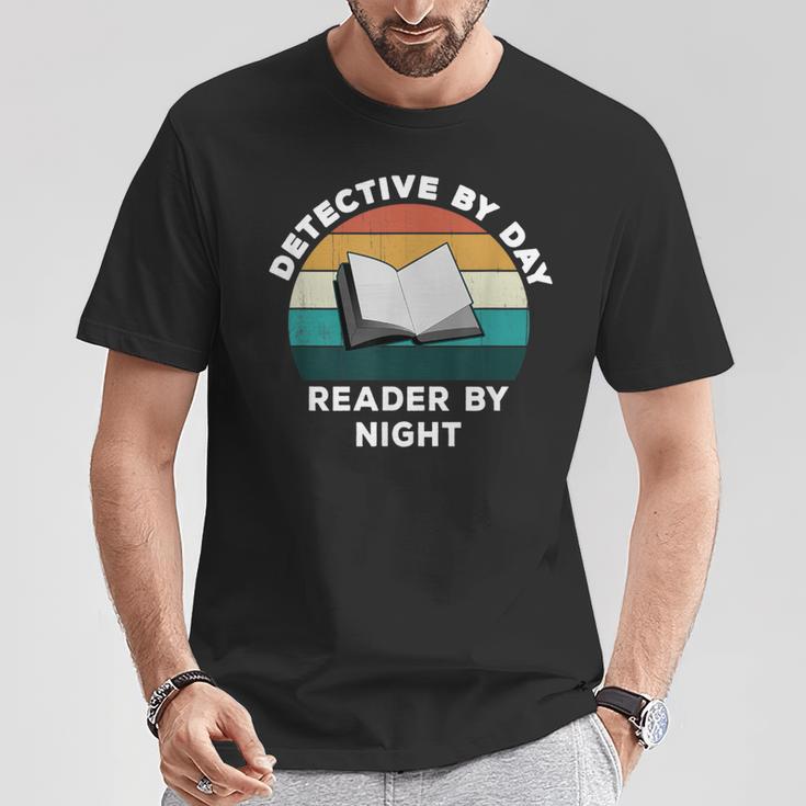 Detective By Day Reader By Night Cool Crime Book Lover T-Shirt Unique Gifts