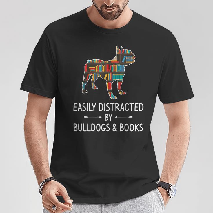 Easily Distracted By Bulldogs & Books Lover Pet Pup T-Shirt Unique Gifts Easily Distracted By Bulldogs & Books Lover Pet Pup T-Shirt Unique Gifts