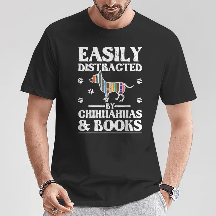 Easily Distracted By Chihuahuas & Books T-Shirt Unique Gifts Easily Distracted By Chihuahuas & Books T-Shirt Unique Gifts