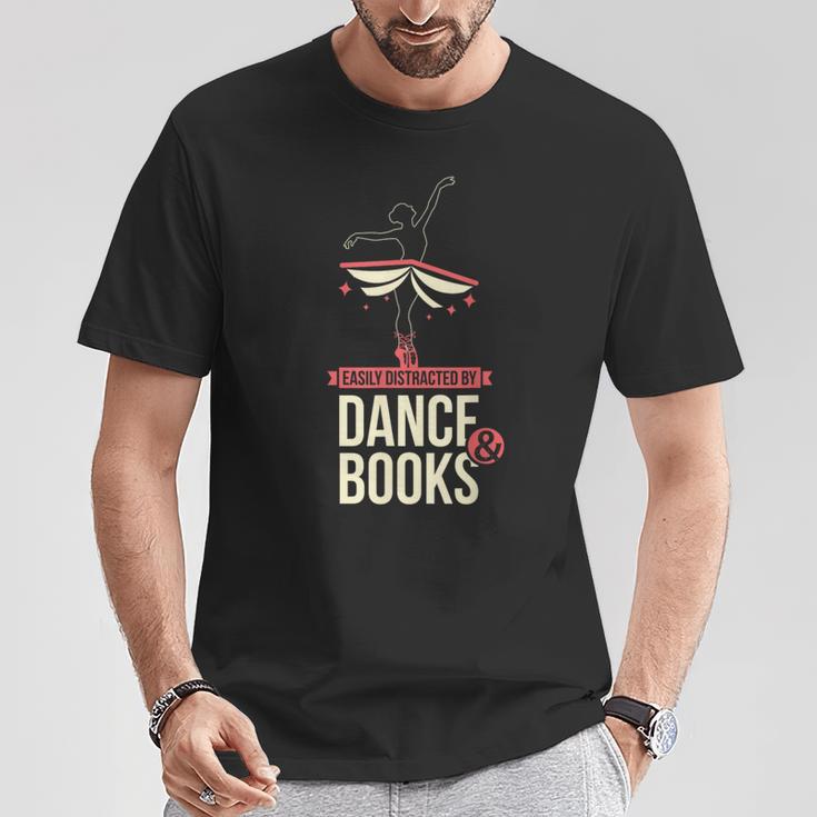 Easily Distracted By Dance And Book I Ballet Book T-Shirt Unique Gifts