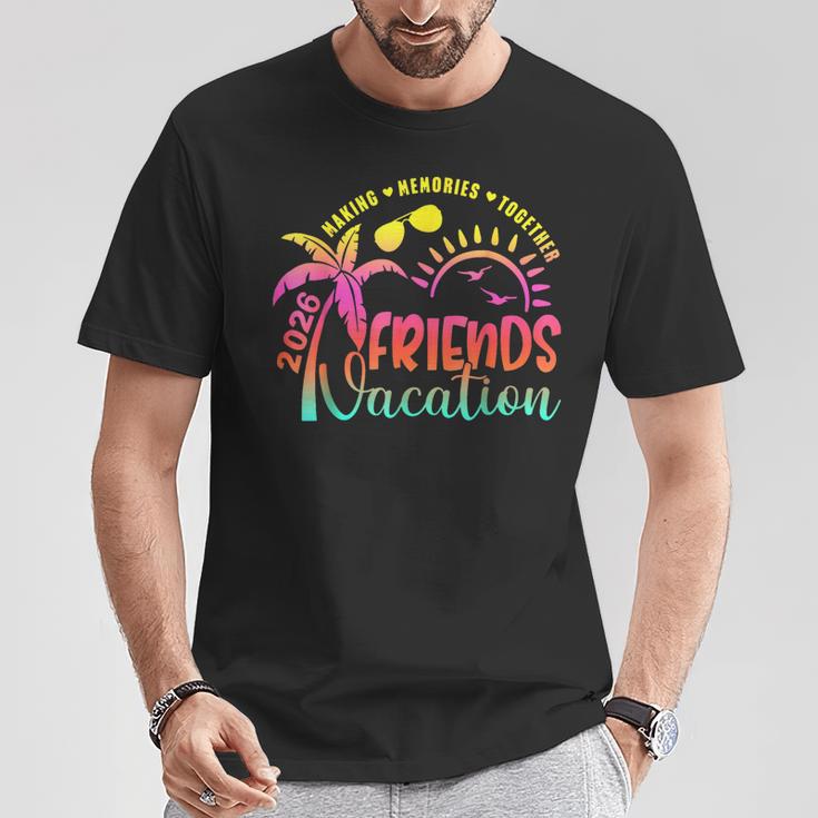 Friends Vacation 2026 Making Memories Together Summer Trip T-Shirt Funny Gifts