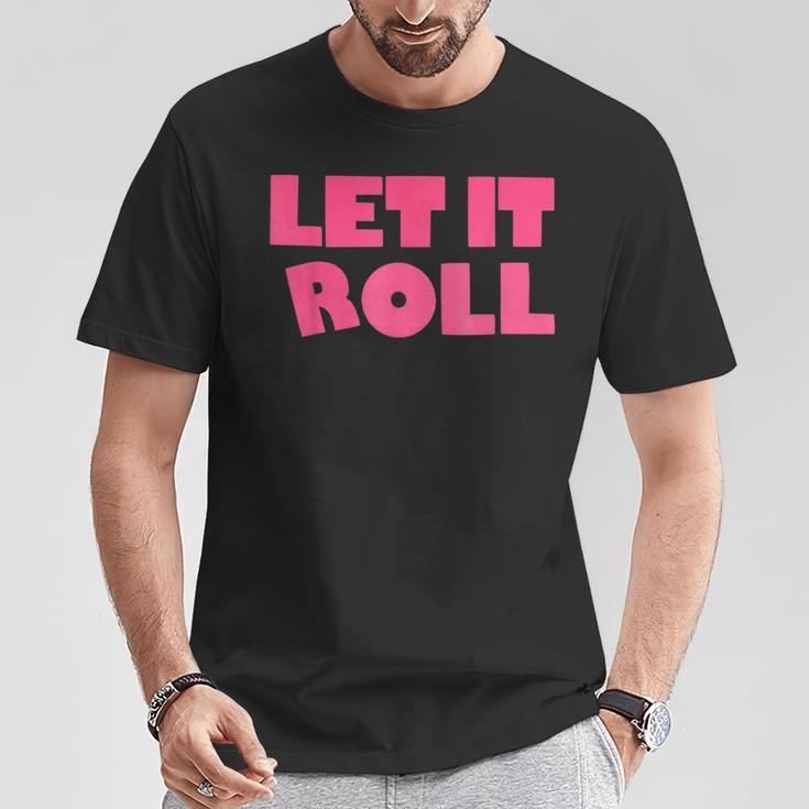 Humor Bjj Idea Let It Roll Punk Rock Tシャツ 面白い贈り物