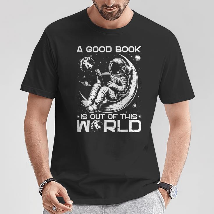 A Good Book Is Out Of This World Space Book Lover T-Shirt Unique Gifts