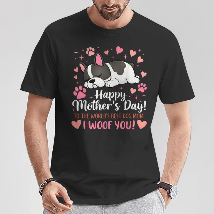 Happy Dog Mom I Woof You French Bulldog Women T-Shirt Unique Gifts Happy Dog Mom I Woof You French Bulldog Women T-Shirt Unique Gifts
