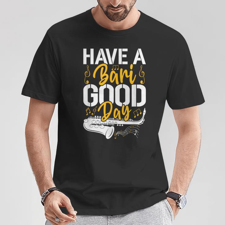 Have A Bari Good Day 面白いバリトンサックス奏者 Tシャツ 面白い贈り物