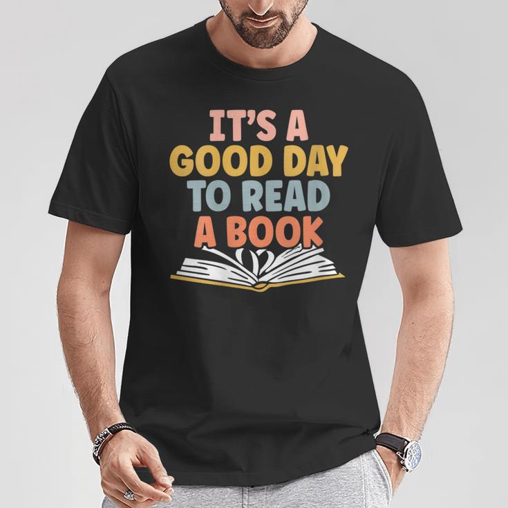 Ist A Good Day To Read A Book For a Bookworm Book Lovers T-Shirt Unique Gifts