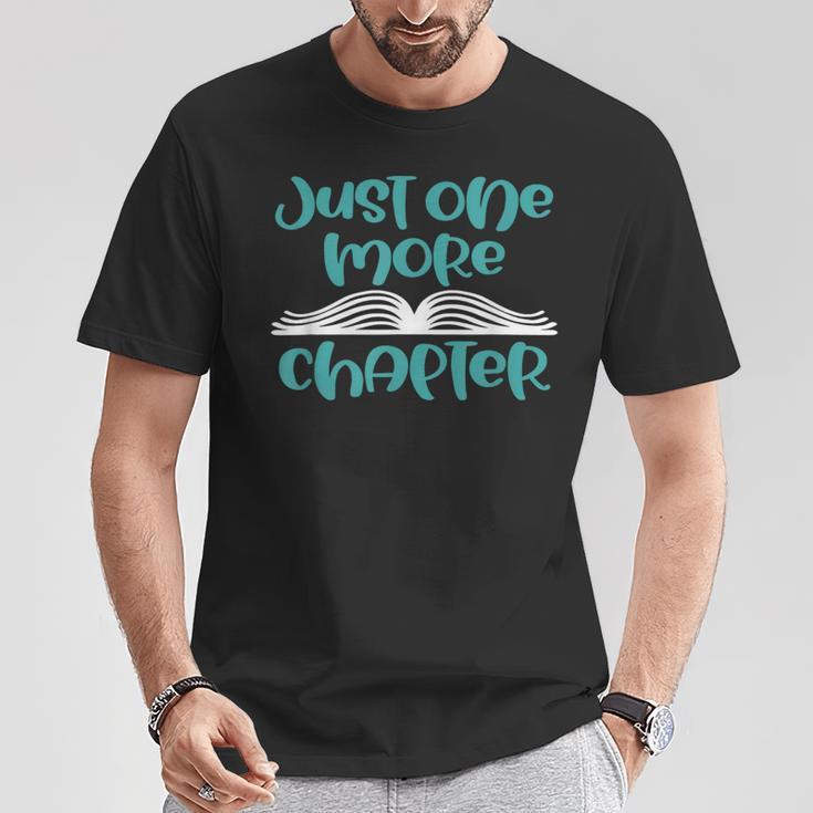 Just One More Chapter Book Lover Saying T-Shirt Unique Gifts