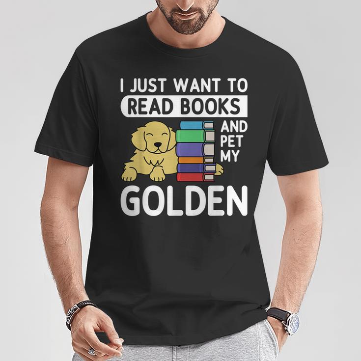 I Just Want To Read Books Golden Retriever Dog Men Women Kids T-Shirt Unique Gifts