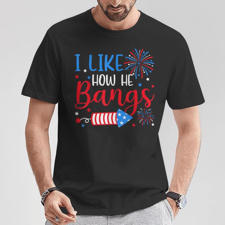 I Like How He Bangs マッチング カップル 4Th Of July 花火 Tシャツ 面白い贈り物