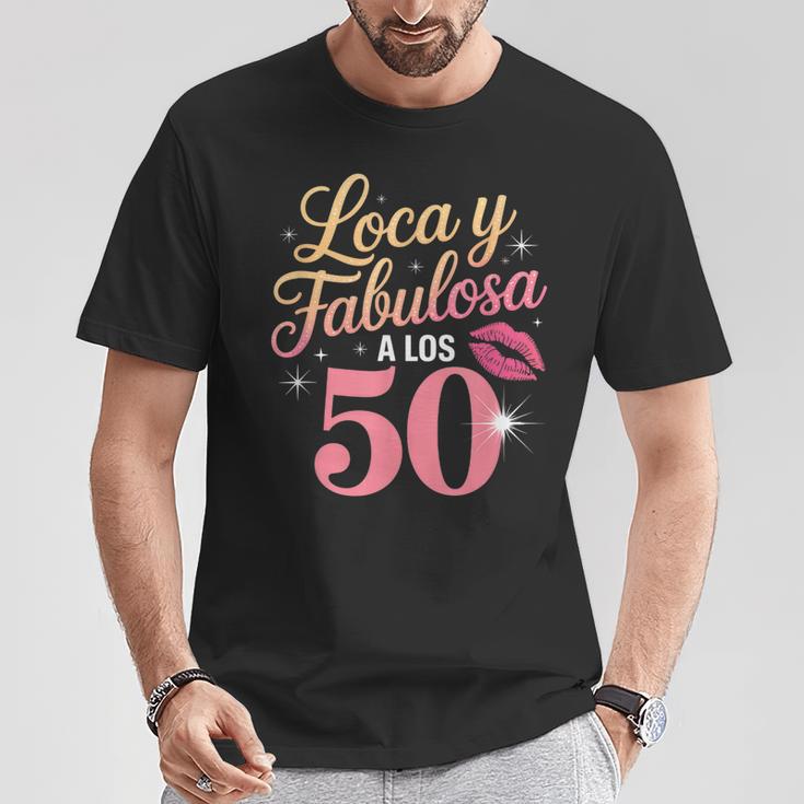 Loca Y Fabulosa A Los 50 Cumpleanos Camiseta unisex Regalos divertidos