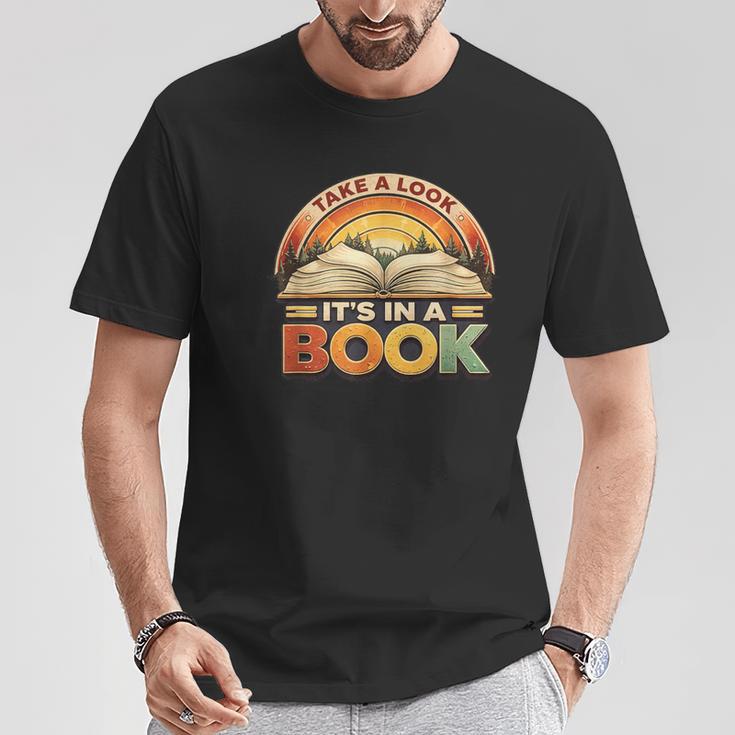 Take A Look It's In A Book Motivating Teachers Bookworms T-Shirt Unique Gifts