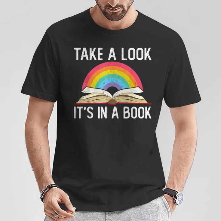 Take A Look Its In A Book Rainbow Reading Bookworm Book T-Shirt Unique Gifts
