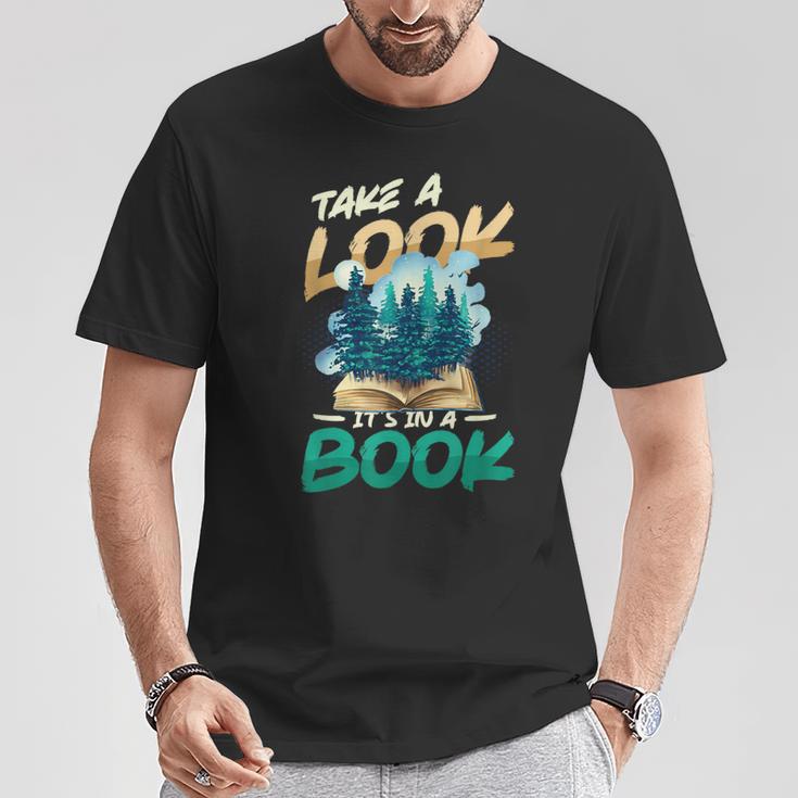 Take A Look It´s In A Book Reading Lover T-Shirt Unique Gifts