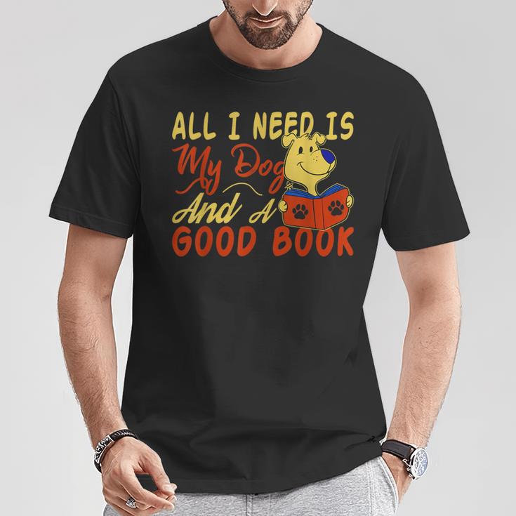 i Love Reading Apparel All i Need Is My Dog And a Good Book Men Women T-Shirt Unique Gifts i Love Reading Apparel All i Need Is My Dog And a Good Book Men Women T-Shirt Unique Gifts