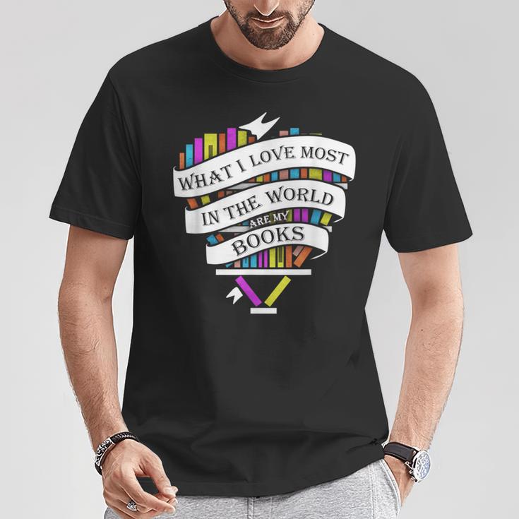 What I Love Most In The World Are My Books Librarian T-Shirt Unique Gifts