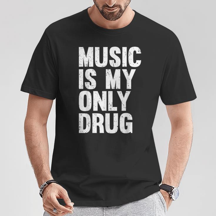 Music Is My Only Drug グラフィックプリント Tシャツ 面白い贈り物