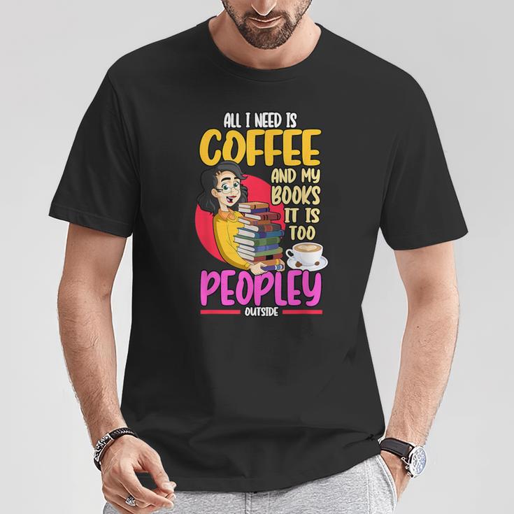 All I Need Is Coffee And My Books Reading Bookworm T-Shirt Unique Gifts