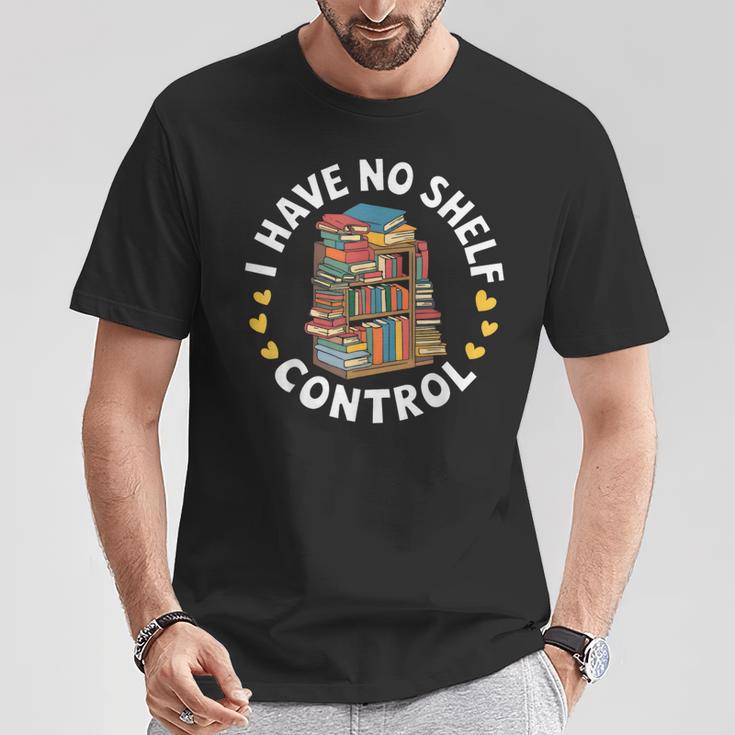 i Have No Shelf Control Book Lovers Book Reading Cute Book T-Shirt Unique Gifts