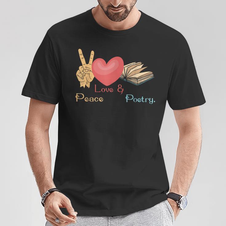 Peace Love & Poetry Poet Books Literature Writing T-Shirt Unique Gifts Peace Love & Poetry Poet Books Literature Writing T-Shirt Unique Gifts