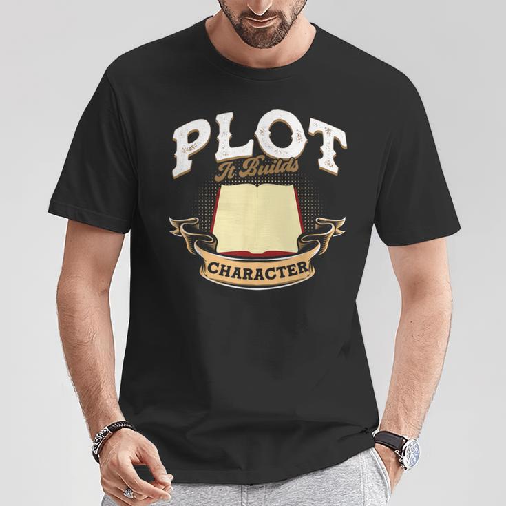 Plot It Builds Character Book Reading T-Shirt Unique Gifts