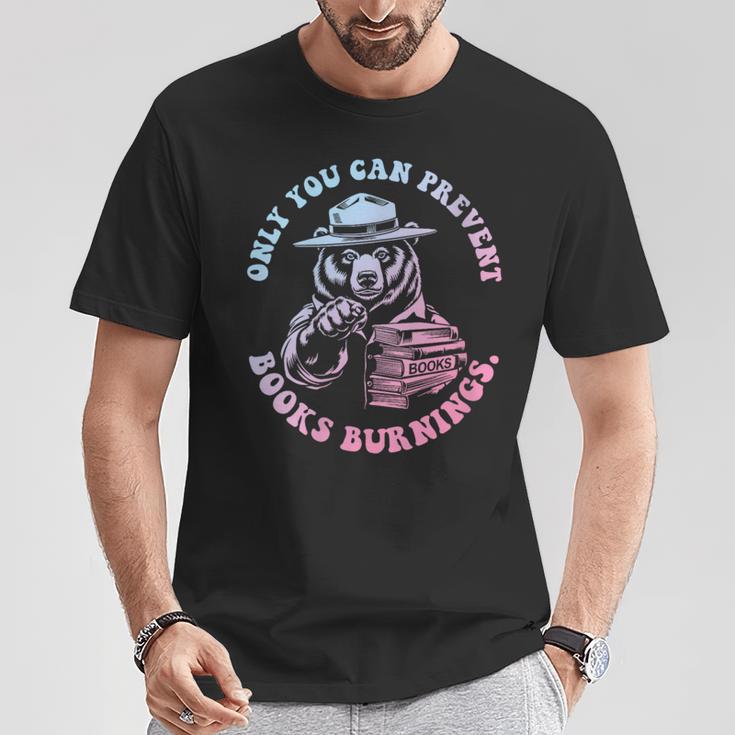 Only You Can Prevent Books Burnings T-Shirt Unique Gifts
