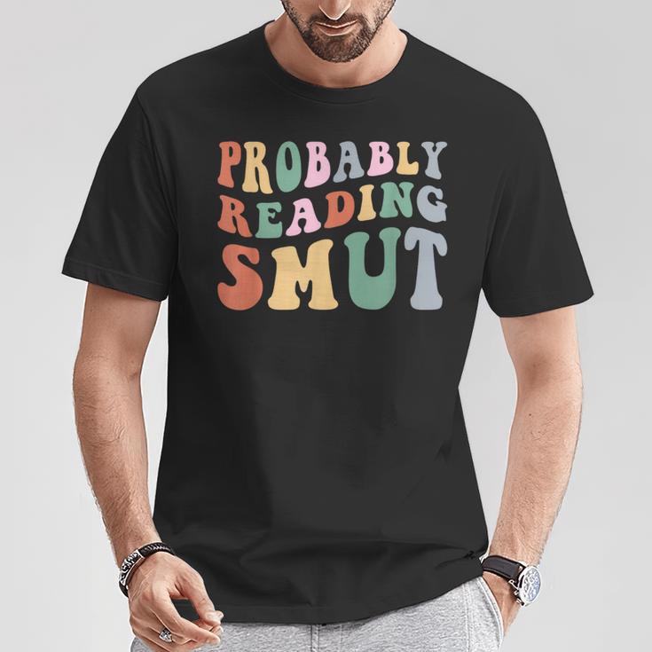 Probably Reading Smut Retro Spicy Romance Books Smut Reader T-Shirt Unique Gifts Probably Reading Smut Retro Spicy Romance Books Smut Reader T-Shirt Unique Gifts