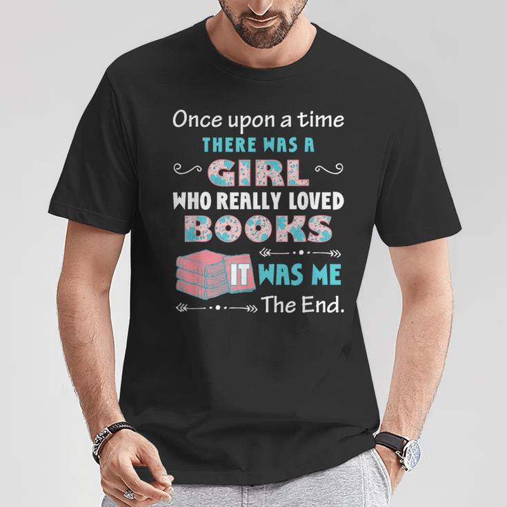 There Was A Girl Who Loved Books Book Lover Daughter Girls T-Shirt Unique Gifts