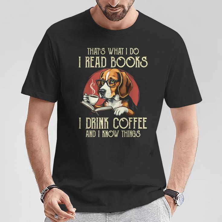 i Read Books And i Know Things Beagle Dog Reading Coffee T-Shirt Unique Gifts