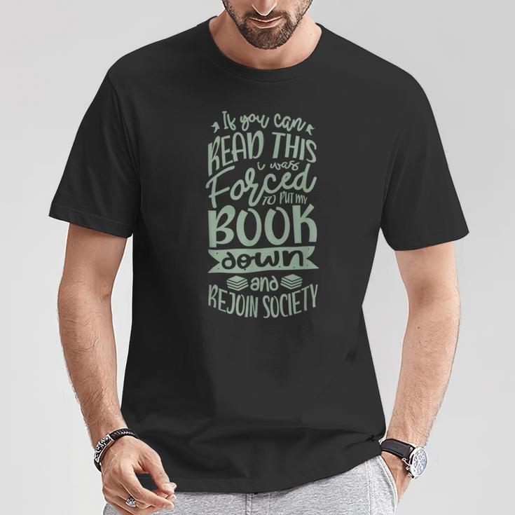If You Can Read This I Was Forced To Put My Book Book Lover T-Shirt Unique Gifts