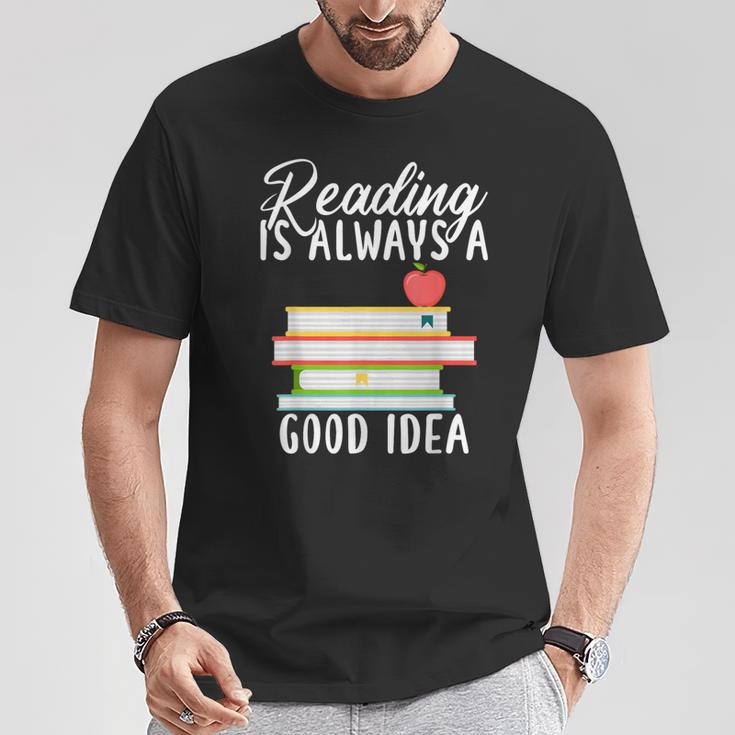 Reading Is Always a Good Idea Book Reader T-Shirt Unique Gifts