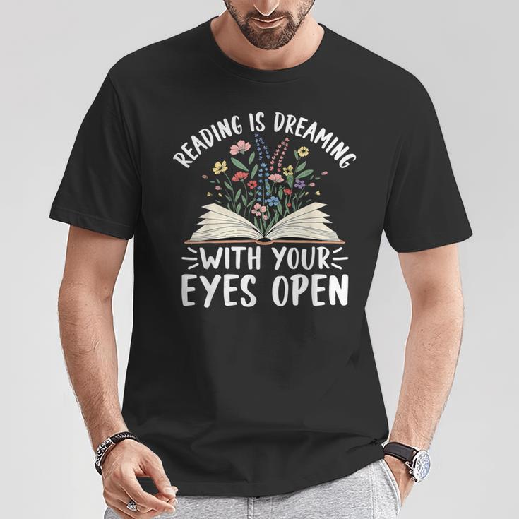 Reading Is Dreaming With Your Eyes Open Floral Book Reading T-Shirt Unique Gifts