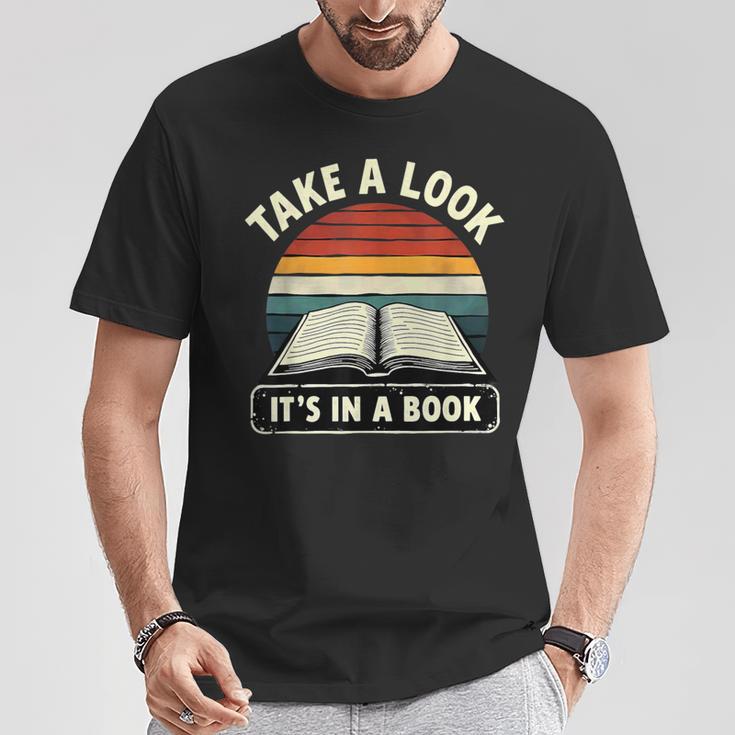 Retro Take A Look It's In A Book Reading T-Shirt Unique Gifts