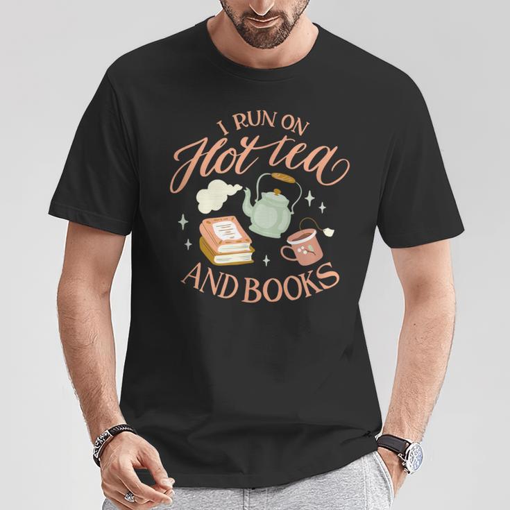 I Run ON HOT Tea & Books Reader Reading Meme T-Shirt Unique Gifts I Run ON HOT Tea & Books Reader Reading Meme T-Shirt Unique Gifts