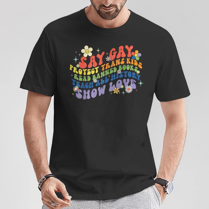 Say Gay Protect Trans Kids Banned Books Teach ALL History T-Shirt Unique Gifts