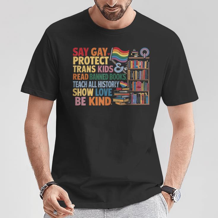 Say Gay Protect Trans Kids Read Banned Books LGBTQ Gay Pride T-Shirt Unique Gifts