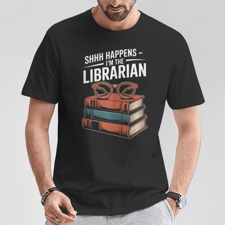 Shhh Happens I'm The Librarian Book Lover T-Shirt Unique Gifts