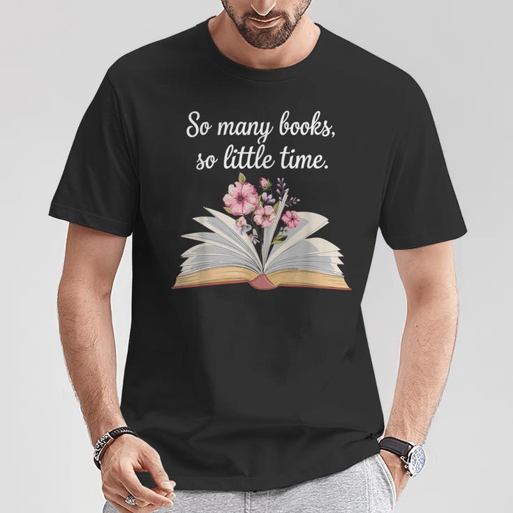 So Many Books Little Time Loves To Read Books Bookworm T-Shirt Unique Gifts So Many Books Little Time Loves To Read Books Bookworm T-Shirt Unique Gifts